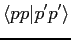 $\displaystyle \langle pp\vert p'p' \rangle$