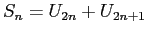 $ S_n=U_{2n} +U_{2n+1}$