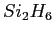 $ Si_2H_6$