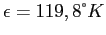 $ \epsilon = 119,8 &deg; K $