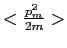 $ <\frac{p_m^2}{2m}>$