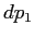 $ dp_1$