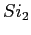 $ Si_2$